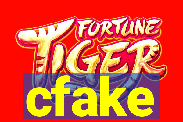 cfake