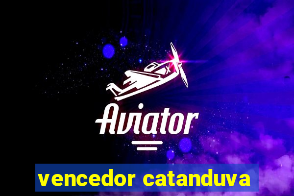 vencedor catanduva