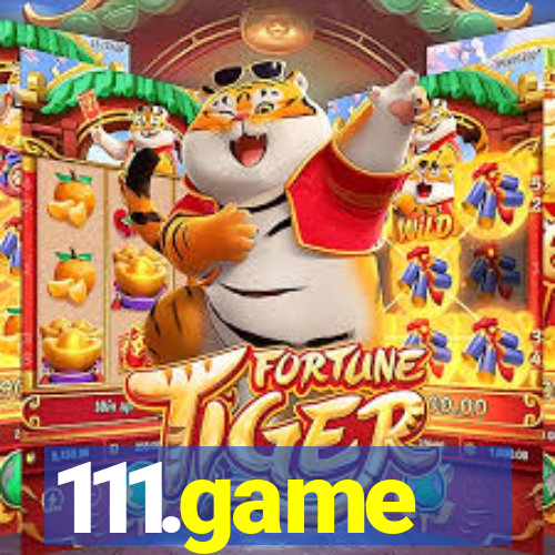 111.game