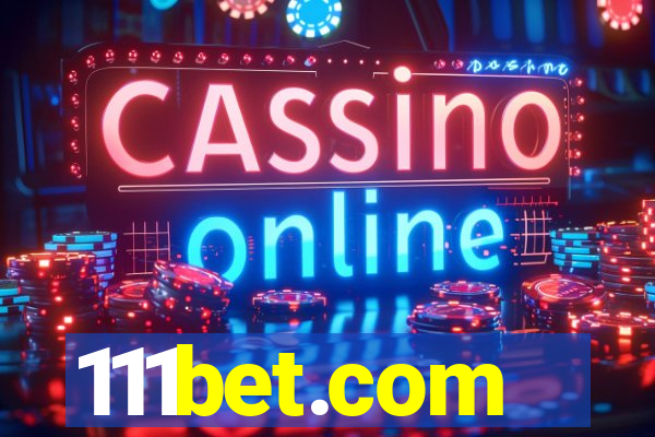 111bet.com