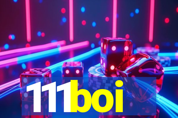 111boi
