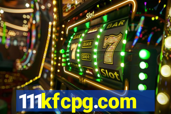 111kfcpg.com