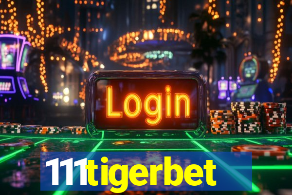 111tigerbet
