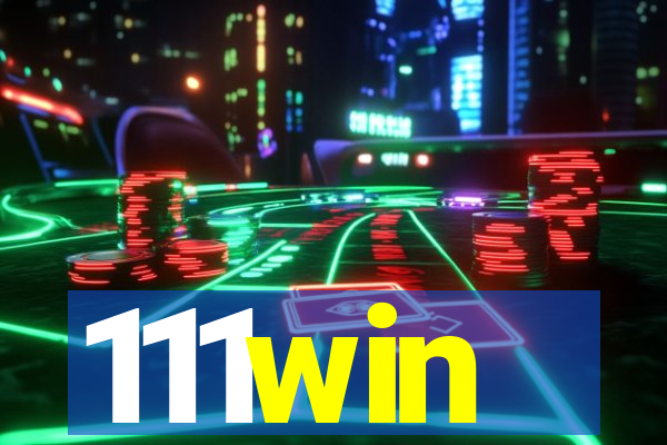111win