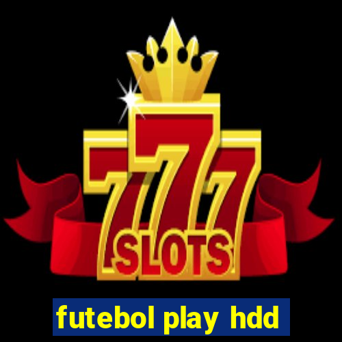 futebol play hdd