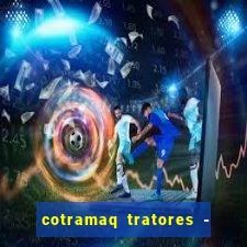 cotramaq tratores - avenida santos dumont - jardim morumbi goioerê - pr