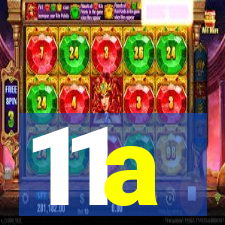 11a