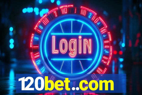 120bet..com