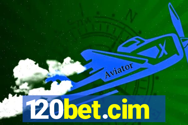 120bet.cim