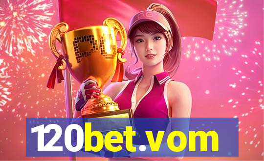 120bet.vom