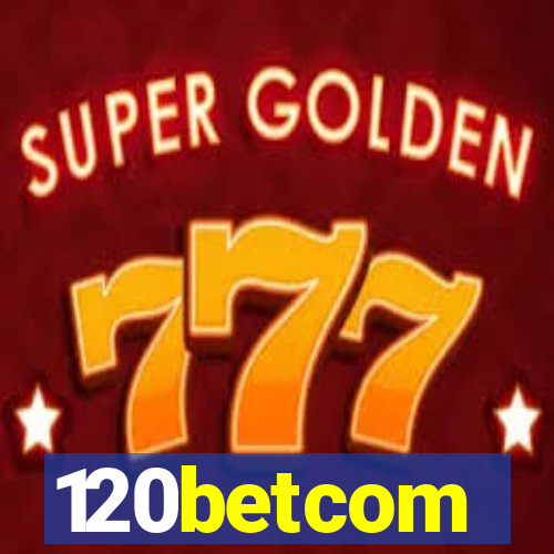 120betcom