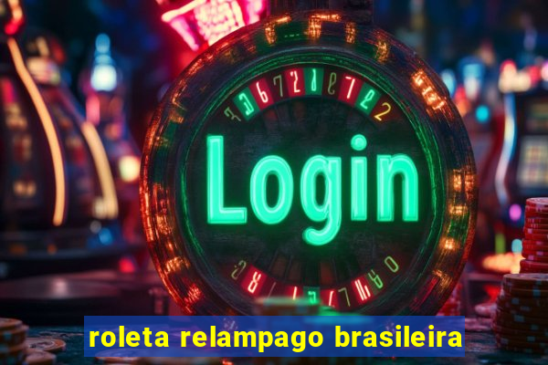 roleta relampago brasileira