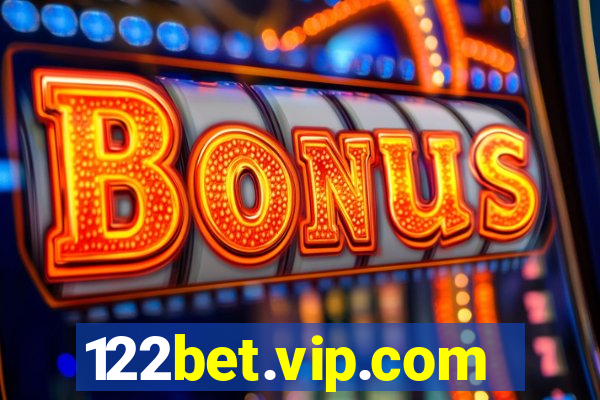 122bet.vip.com
