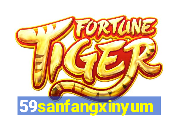 59sanfangxinyuming.com
