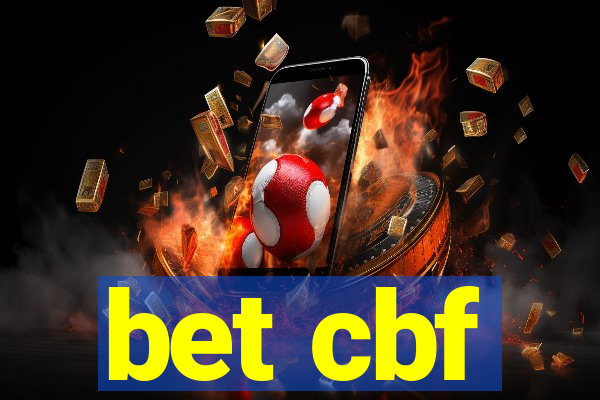 bet cbf