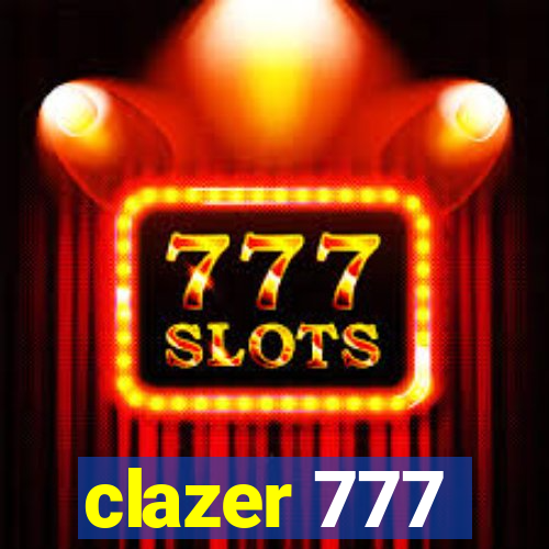 clazer 777