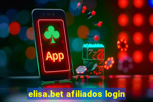 elisa.bet afiliados login