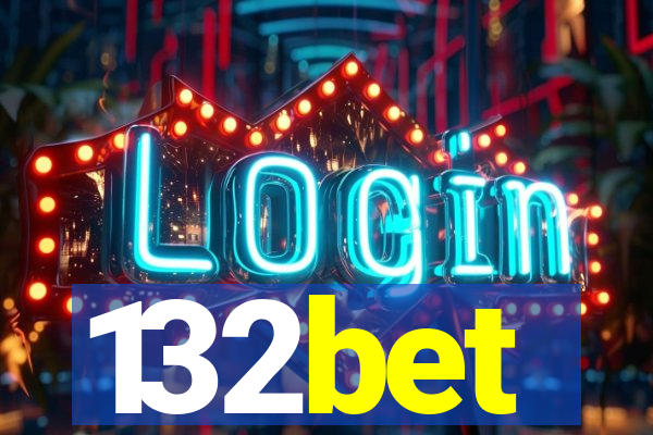 132bet