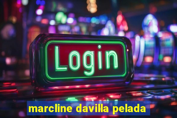 marcline davilla pelada