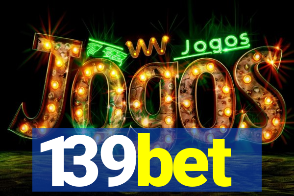 139bet