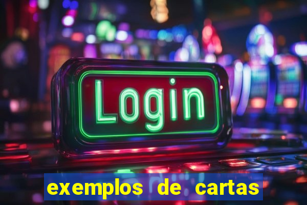 exemplos de cartas argumentativas para prefeito
