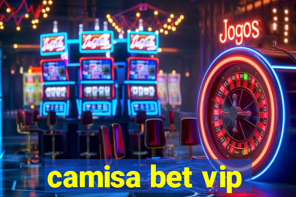 camisa bet vip