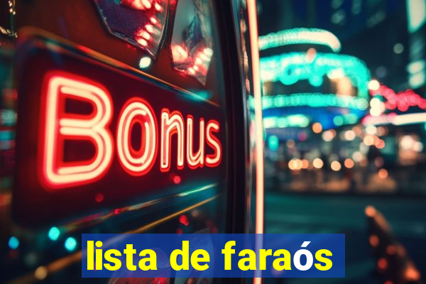 lista de faraós