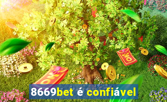 8669bet é confiável