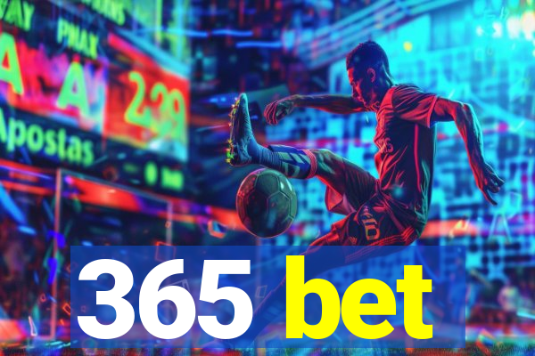 365 bet