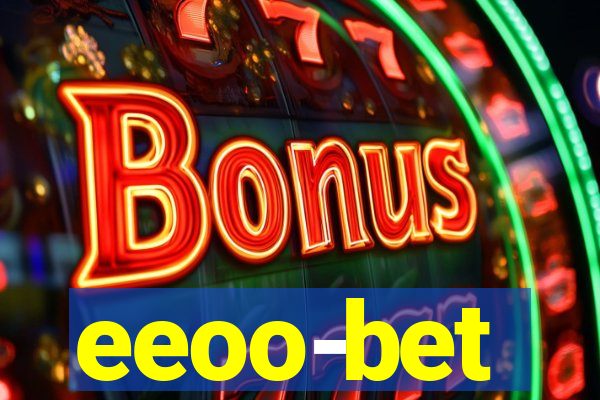 eeoo-bet