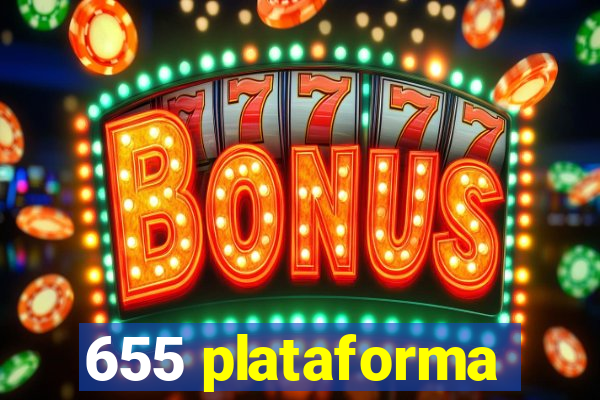 655 plataforma