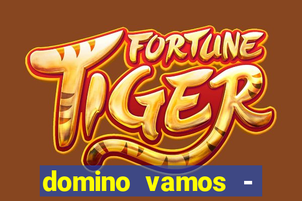 domino vamos - crash & poker