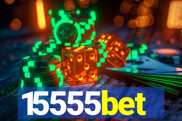 15555bet