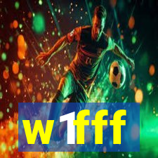 w1fff