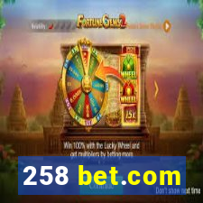 258 bet.com