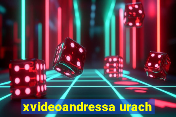 xvideoandressa urach