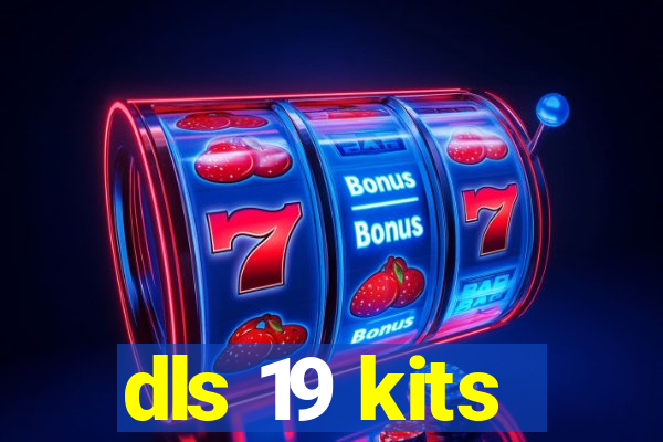 dls 19 kits