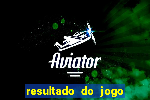 resultado do jogo do bicho hoje 10 horas
