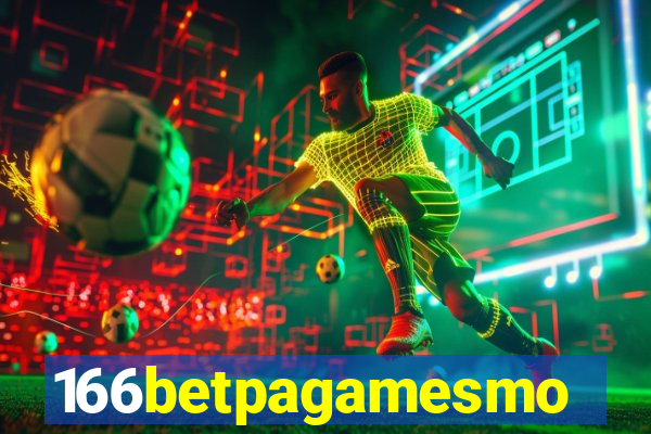 166betpagamesmo