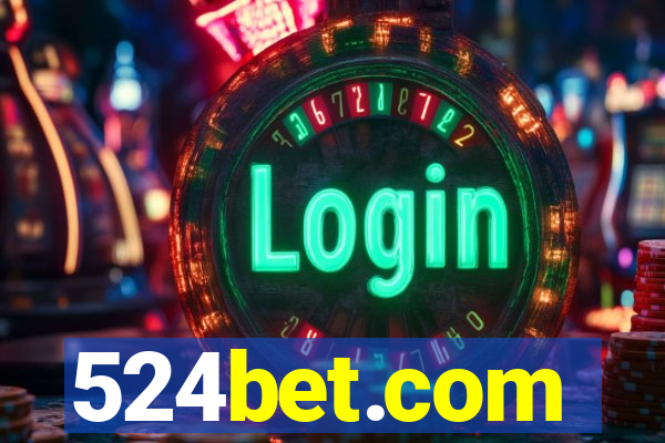 524bet.com