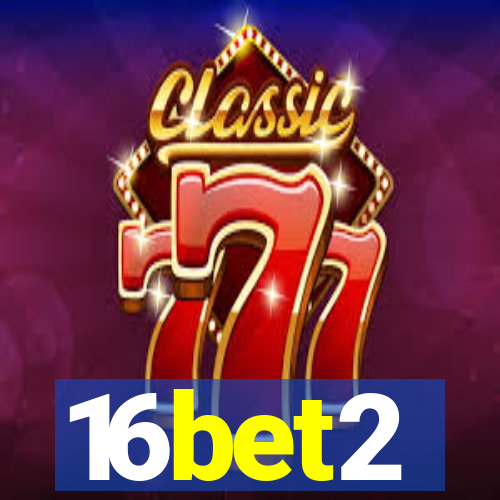 16bet2