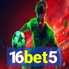 16bet5