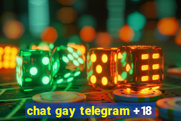 chat gay telegram +18