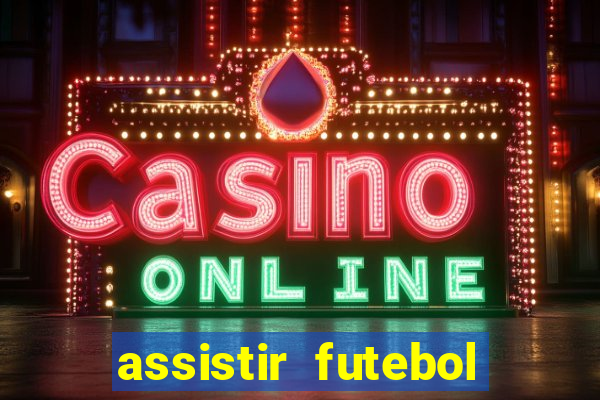 assistir futebol premiere ao vivo gratis