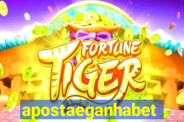 apostaeganhabet