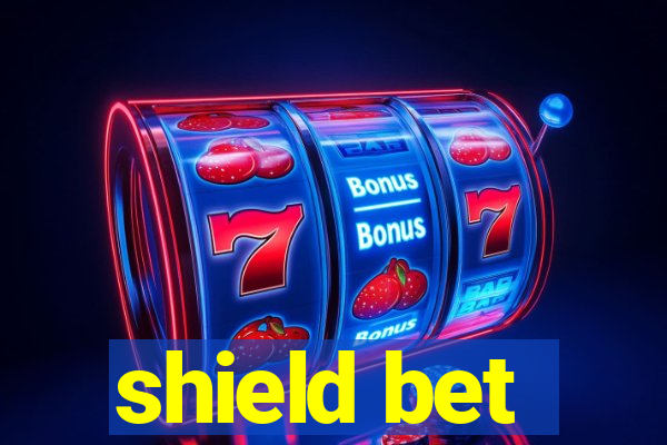 shield bet