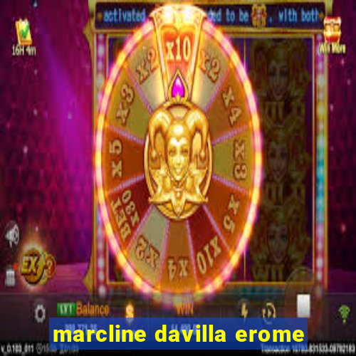 marcline davilla erome
