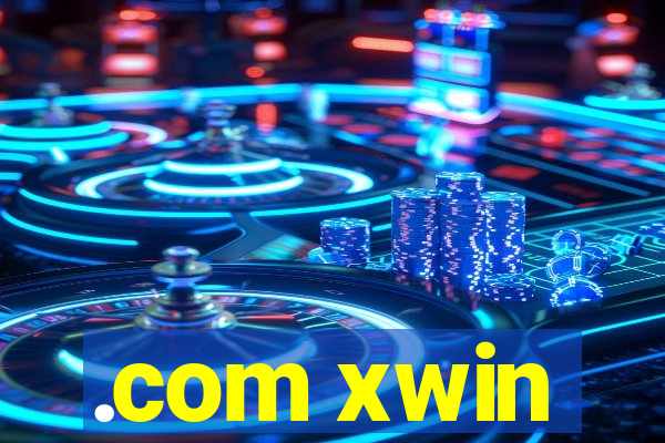 .com xwin