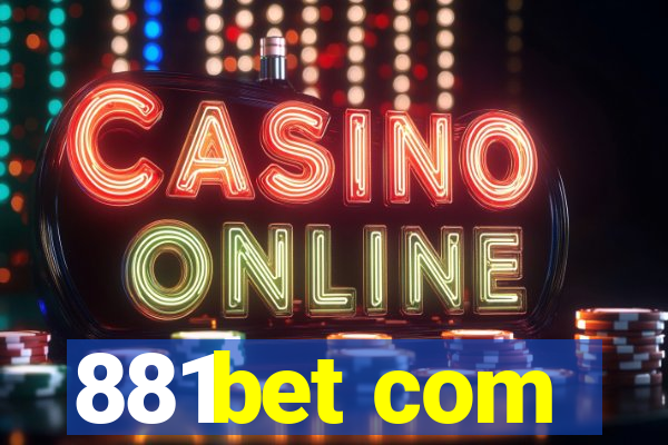 881bet com