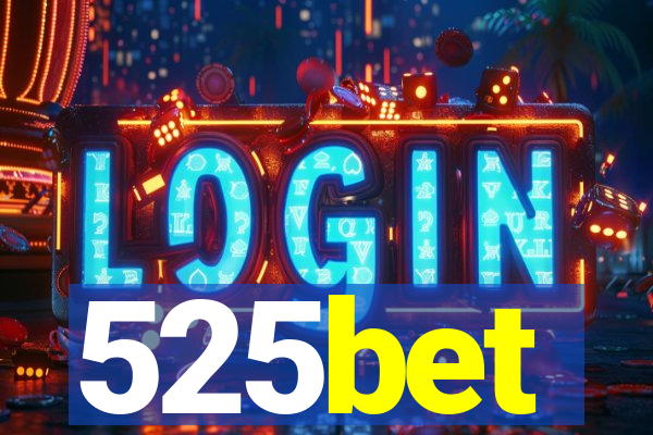 525bet